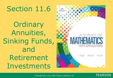 Section Ordinary Annuities, Sinking Funds, and Retirement Investments