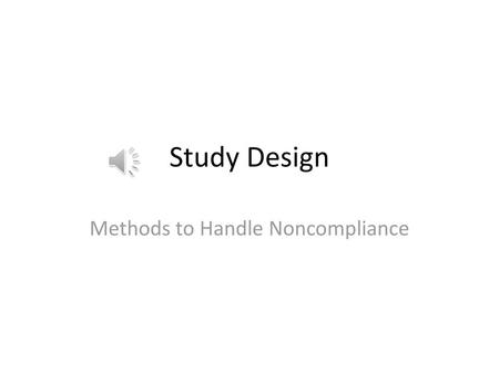 Methods to Handle Noncompliance