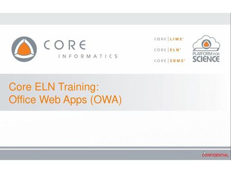 Core ELN Training: Office Web Apps (OWA)