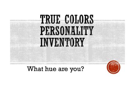 True Colors Personality Inventory