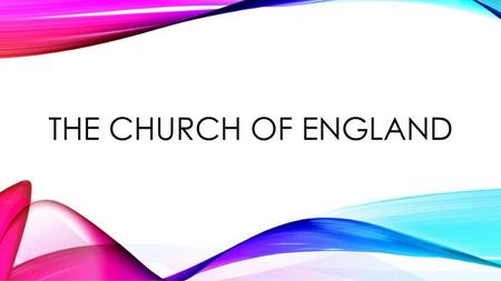 The Church of England.