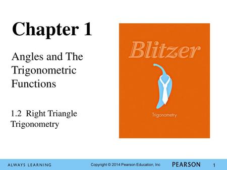 Chapter 1 Angles and The Trigonometric Functions