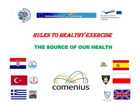 Rules TO HEALTHY EXERCISE