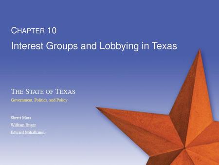 Interest Groups and Lobbying in Texas