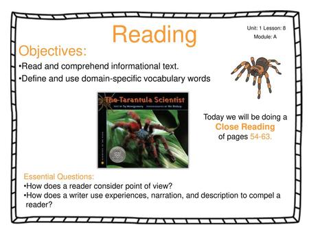 Reading Objectives: Read and comprehend informational text.