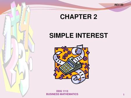 CHAPTER 2 SIMPLE INTEREST