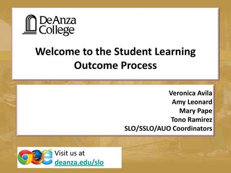 Welcome to the Student Learning Outcome Process