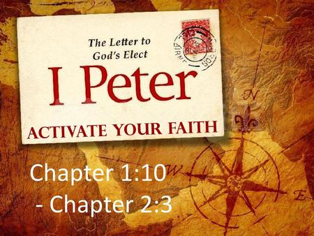 ACTIVATE YOUR FAITH Chapter 1:10 - Chapter 2:3.