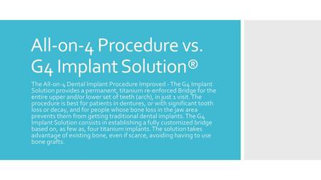 All-on-4 Procedure vs. G4 Implant Solution®