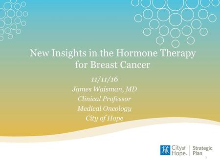 New Insights in the Hormone Therapy for Breast Cancer