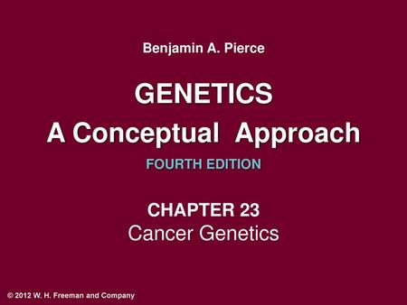GENETICS A Conceptual Approach