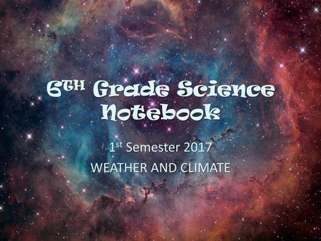 6TH Grade Science Notebook