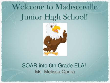 Welcome to Madisonville Junior High School!