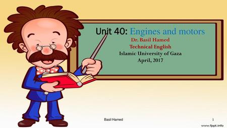 Unit 40: Engines and motors Dr