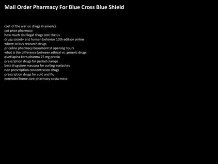 Mail Order Pharmacy For Blue Cross Blue Shield