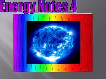 Energy Notes 4.