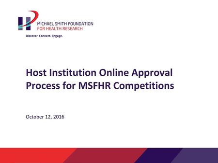 Host Institution Online Approval Process for MSFHR Competitions
