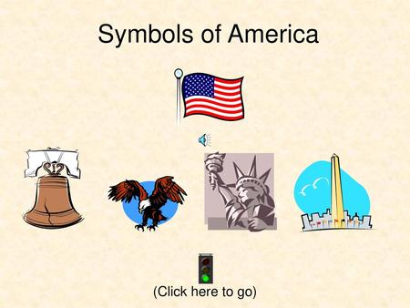 Symbols of America Grade 1 SOL learning objectives: