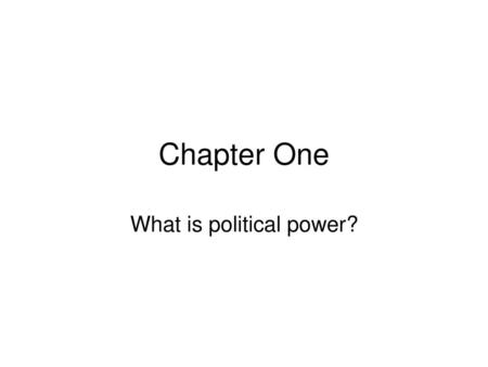 What is political power?
