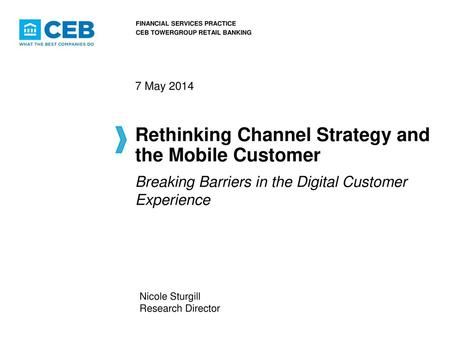Rethinking Channel Strategy and the Mobile Customer
