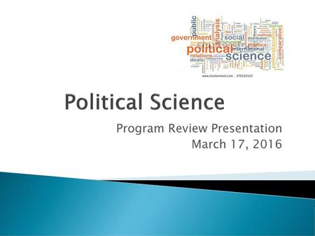 Program Review Presentation March 17, 2016