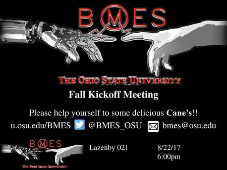 Fall Kickoff Meeting Please help yourself to some delicious Cane’s!!