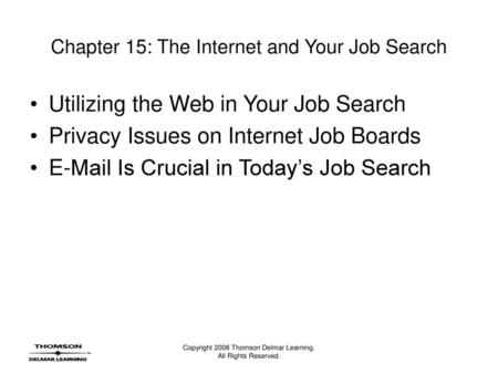 Chapter 15: The Internet and Your Job Search