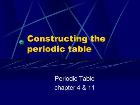 Constructing the periodic table