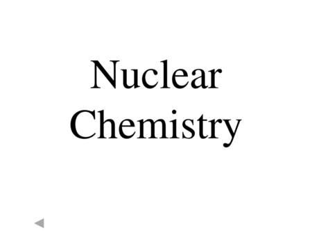 Nuclear Chemistry.