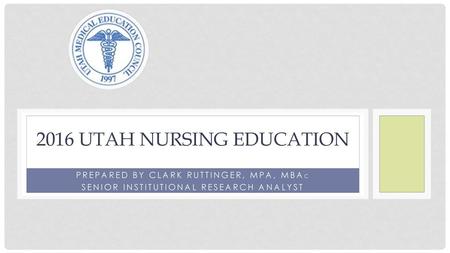 2016 Utah Nursing Education