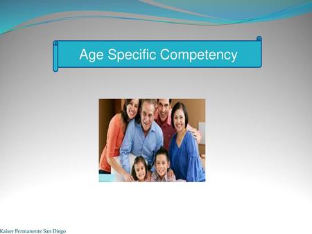 Age Specific Competency