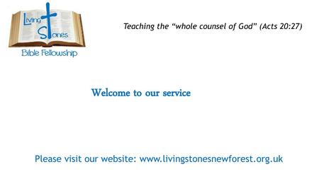 Teaching the “whole counsel of God” (Acts 20:27)