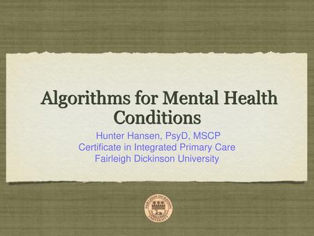 Algorithms for Mental Health Conditions