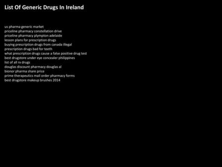 List Of Generic Drugs In Ireland
