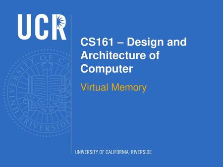 CS161 – Design and Architecture of Computer