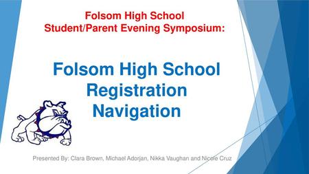 Folsom High School Registration Navigation