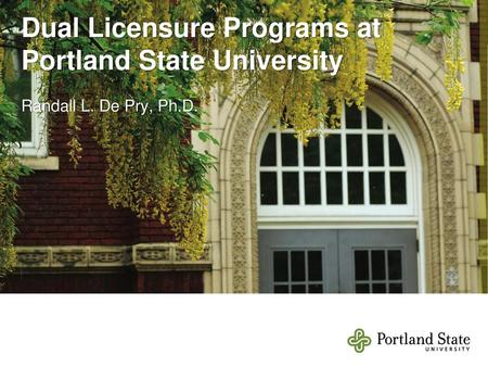 Dual Licensure Programs at Portland State University
