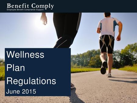 Wellness Plan Regulations June 2015.