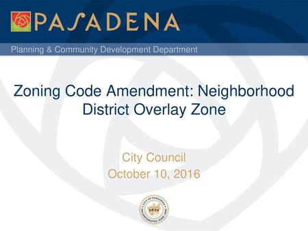 Zoning Code Amendment: Neighborhood District Overlay Zone
