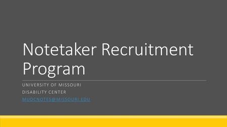 Notetaker Recruitment Program