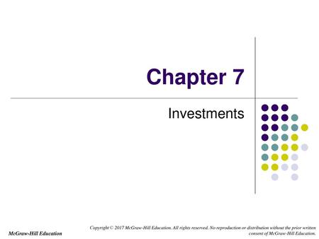 Chapter 7 Investments.