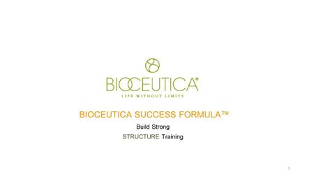 BIOCEUTICA SUCCESS FORMULA™ Build Strong STRUCTURE Training