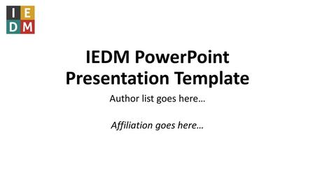 IEDM PowerPoint Presentation Template