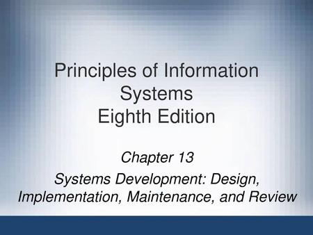 Principles of Information Systems Eighth Edition