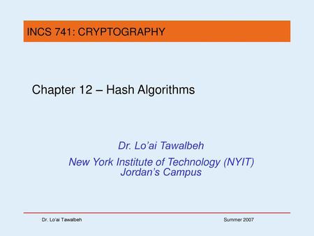 Chapter 12 – Hash Algorithms