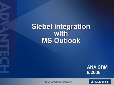Siebel integration with MS Outlook