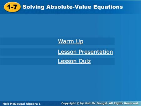 1-7 Solving Absolute-Value Equations Warm Up Lesson Presentation