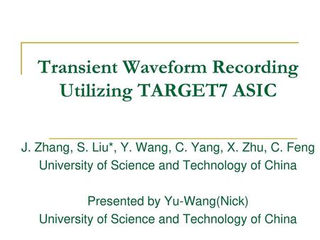 Transient Waveform Recording Utilizing TARGET7 ASIC
