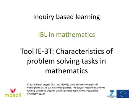 Inquiry based learning IBL in mathematics