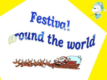 Festival around the world.
